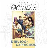 EL ARTE DE ISAAC SÁNCHEZ EL ARTE DE ISAAC SÁNCHEZ