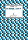 Rumor de acequia