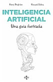 Inteligencia artificial : una guía ilustrada