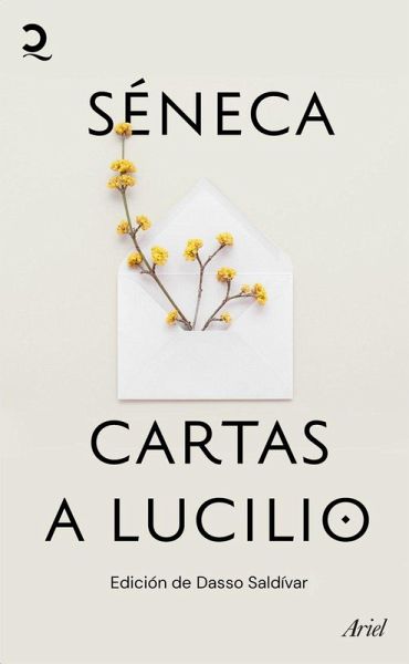 Cartas a Lucilio Cartas a Lucilio