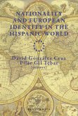 Nationality and european identity in the hispanic world
