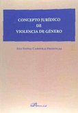 Concepto jurídico de violencia de género