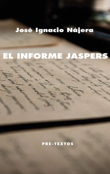 El informe Jaspers El informe Jaspers