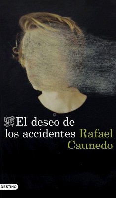 Cover El deseo de los accidentes