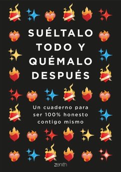 Cover Suéltalo todo y quémalo después