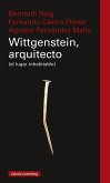Wittgenstein, arquitecto : (el lugar inhabitable)