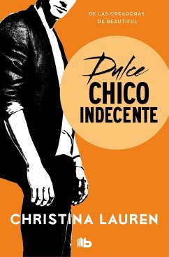 Dulce chico indecente - Lauren, Christina