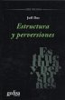 ESTRUCTURA Y PERVERSIONES - Bild 1
