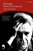 Cioran : manual de antiayuda