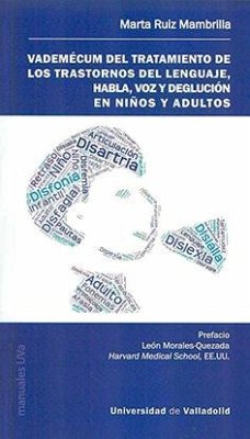 Cover Vademécum del tratamiento de los trastornos del lenguaje, habla, voz y deglución en niños y adultos