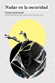Nadar en la oscuridad Nadar en la oscuridad