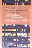 Estrategias para la consecución del trabajo decente y sostenible en la empresa