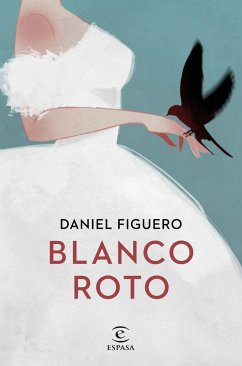 Blanco roto - Figuero, Daniel