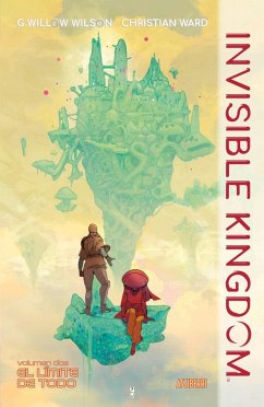 Cover Invisible Kingdom 2. El límite de todo