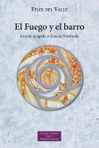 El fuego y el barro : Gracia acogida o Gracia frustrada
