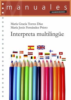 Interpreta multilingüe - Torres Díaz, María Gracia; Fernández Prieto, María Jesús