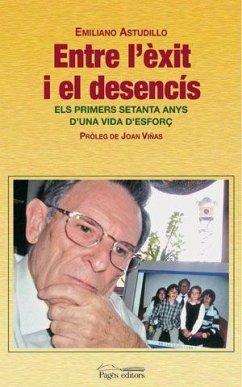 Entre l'exit i el desencis - Astudillo i Domenech, Emiliano