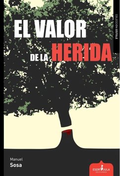 EL VALOR DE LA HERIDA Cover EL VALOR DE LA HERIDA