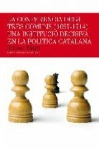 Cover La Conferencia dels Tres Comuns (1697-1714) : una institució decisiva en la política catalana