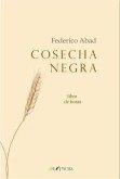 Cosecha negra : libro de horas