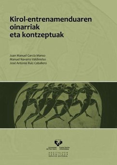 Kirol-entrenamenduaren oinarriaki eta kontzeptuak - García Manso, Juan Manuel; Gómez Zubia, Genaro; Navarro Valdivielso, Manuel; Ruiz Caballero, José Antonio