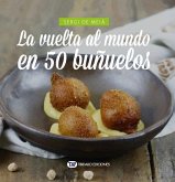 La vuelta al mundo en 50 buñuelos La vuelta al mundo en 50 buñuelos