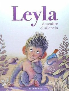 Leyla descubre el silencio - Bernstein, Galia