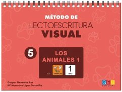 Cover Método de lectoescritura visual 4. Los animales 1