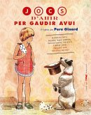 Jocs d'ahir per gaudir avui Jocs d'ahir per gaudir avui