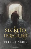 El secreto del peregrino El secreto del peregrino