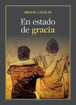 En estado de gracia - Catalán, Miguel En estado de gracia - Catalán, Miguel