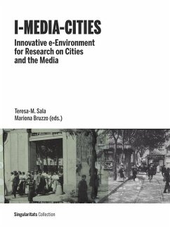 I-media-cities : innovative e-environment for research on cities and the media - Sala, Teresa-M.