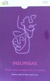 Insumisas: Poesía crítica contemporánea de mujeres