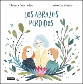 Los abrazos perdidos Los abrazos perdidos