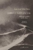 Ámbito sustancial : antología poética, 1998-2018