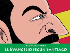 El evangelio según Santiago - Ríos, Pablo