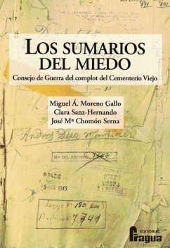 Cover Los sumarios del miedo. Consejo de Guerra del complot del Cementerio Viejo.