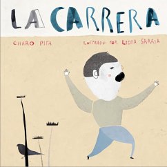 La carrera - Pita, Charo; Sarria Grimaldos, Lidia