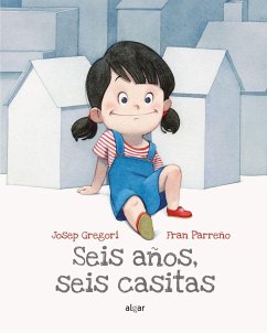 Seis Años, Seis Casitas - Gregori, Josep