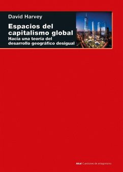 Cover Espacios del capitalismo global : hacia una teoría del desarrollo geográfico desigual