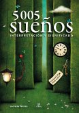 5.005 sueños : interpretación y significado
