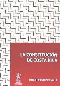 La Constitución de Costa Rica - Hernández Valle, Rubén