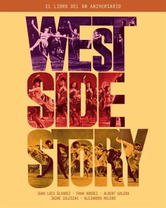 Cover WEST SIDE STORY. EL LIBRO DEL 60 ANIVERSARIO