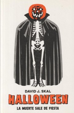 Halloween : la muerte sale de fiesta - Skal, David J.