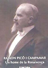 Ramon Picó i Campamar : Un home de la Renaixença - Varios Autores