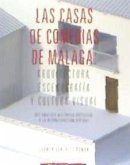 Las casa de comedias de Málaga : arquitectura, escenografía y cultura visual : del análisis histórico artístico a la reconstrucción virtual