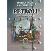 Marcus Marc i la ruta del petroli Marcus Marc i la ruta del petroli