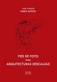 Pies de fotos para arquitecturas descalzas Pies de fotos para arquitecturas descalzas