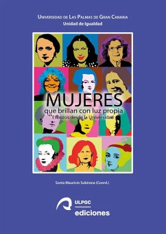 Cover Mujeres que brillan con luz propia : esbozos desde la universidad