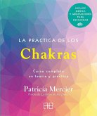 La práctica de los chakras La práctica de los chakras